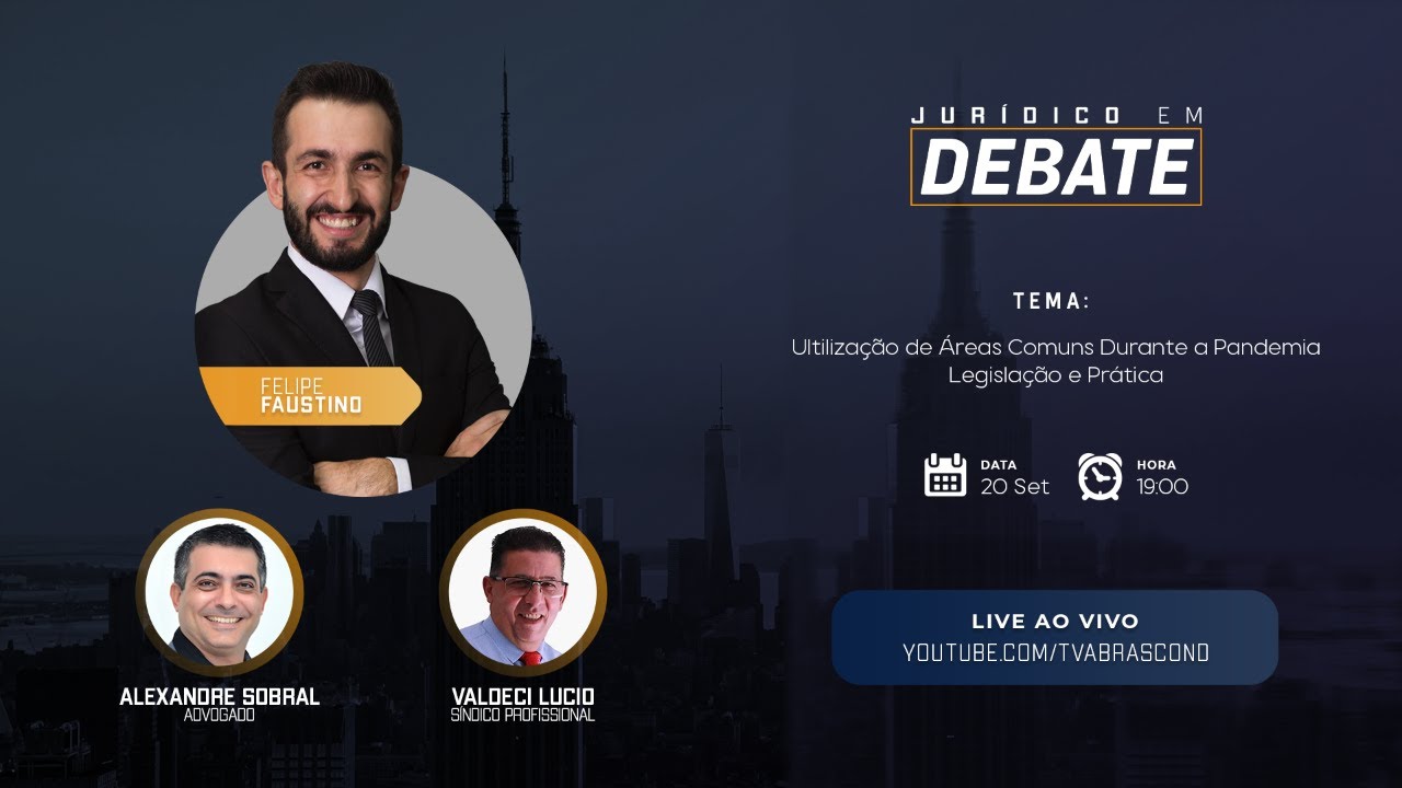 LIVE | Jurídico em Debate – Utilização de Áreas Comuns Durante a Pandemia