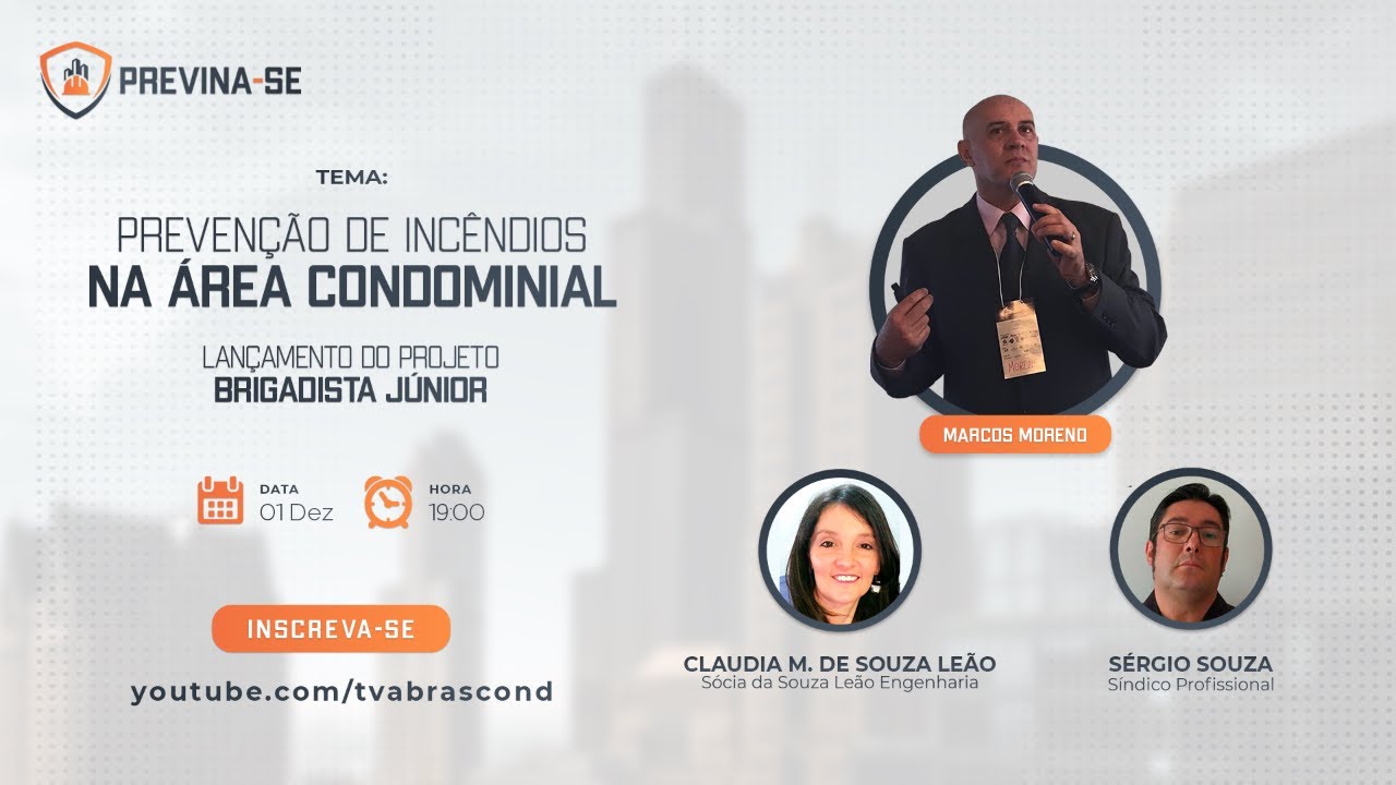 LIVE | Programa Previna-se – Prevenção de Incêndios na Área Condominial
