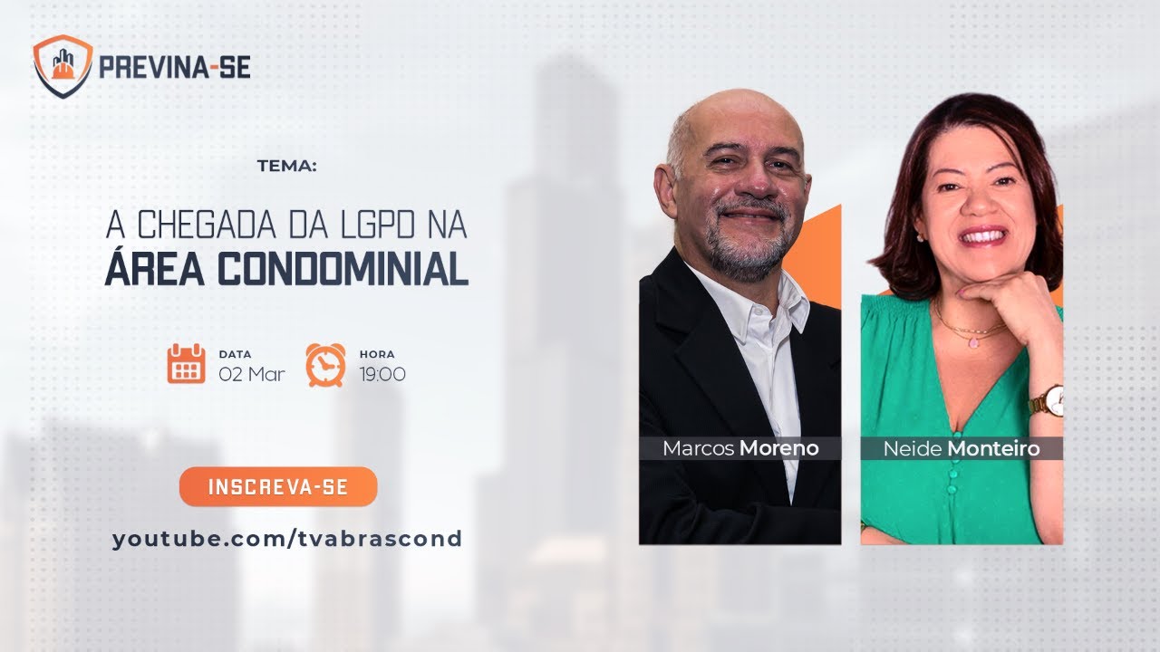 LIVE | Programa Previna-se – A chegada da LGPD na Área Condominial!