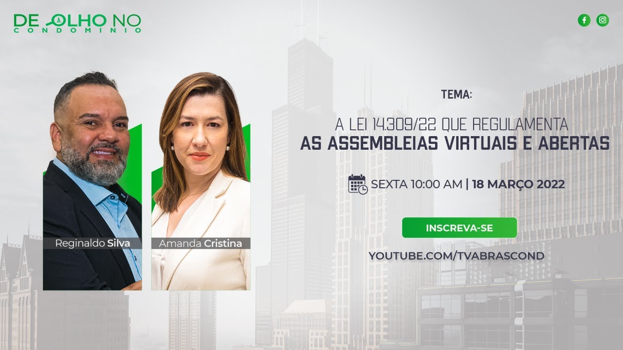 LIVE | Programa De Olho no Condomínio – A Lei 14.309/22 que Regulamenta as Assembleias Virtuais
