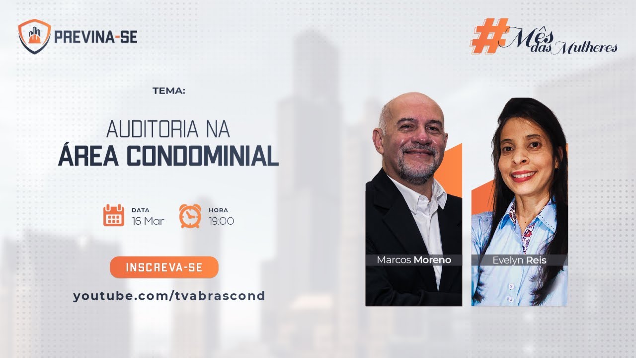 LIVE | Programa Previna-se – Auditoria na Área Condominial!
