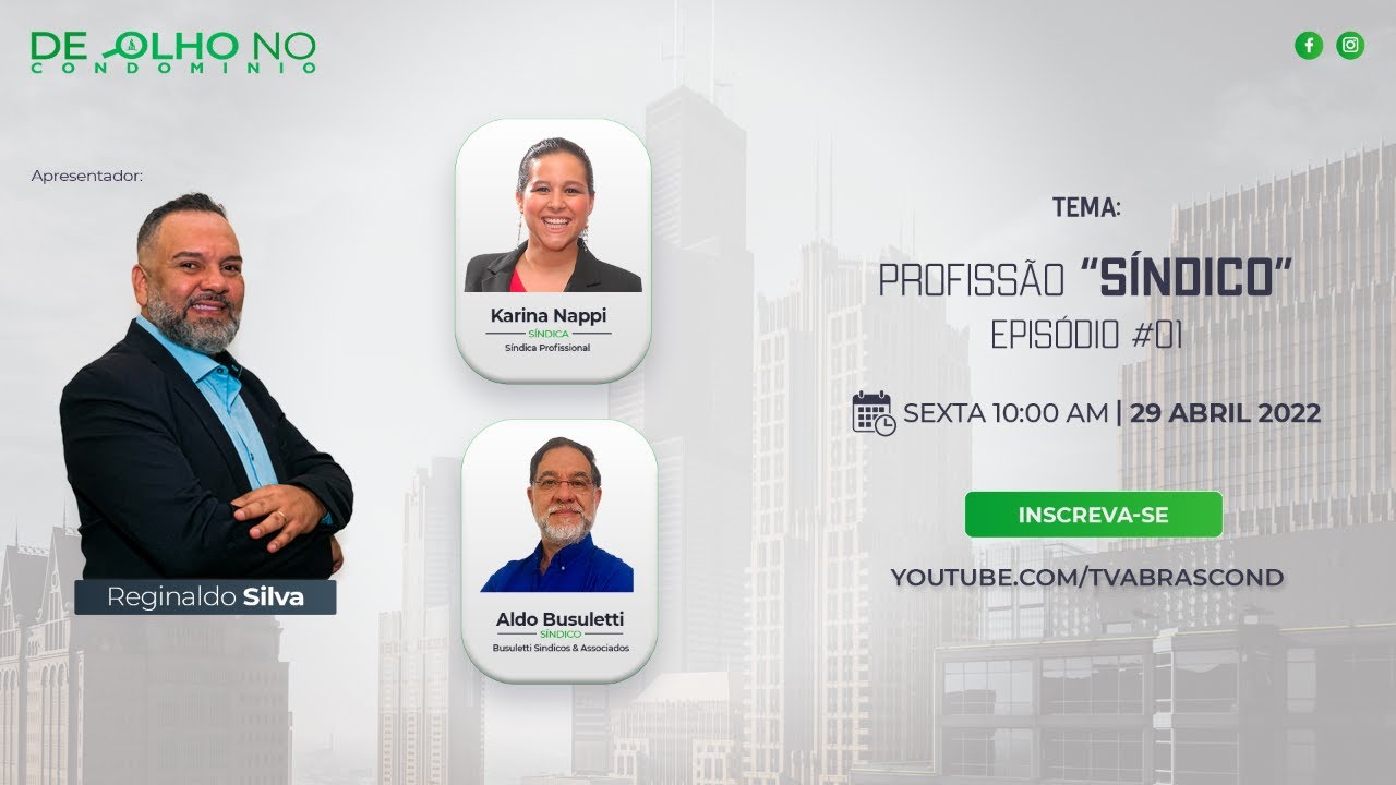 LIVE | Programa De Olho no Condomínio – Profissão “Síndico” – Episódio #01