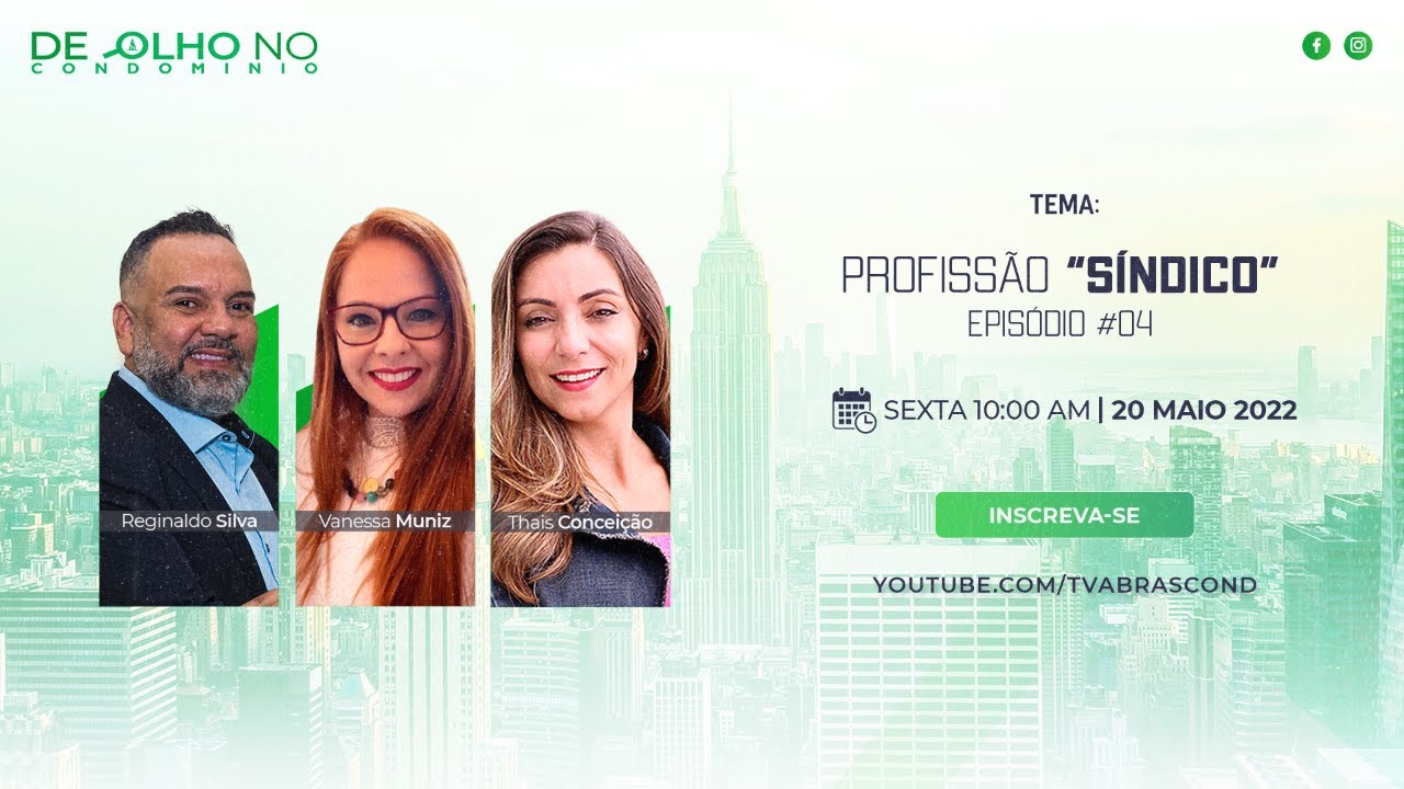 LIVE | Programa De Olho no Condomínio – Profissão “Síndico” – Episódio #4