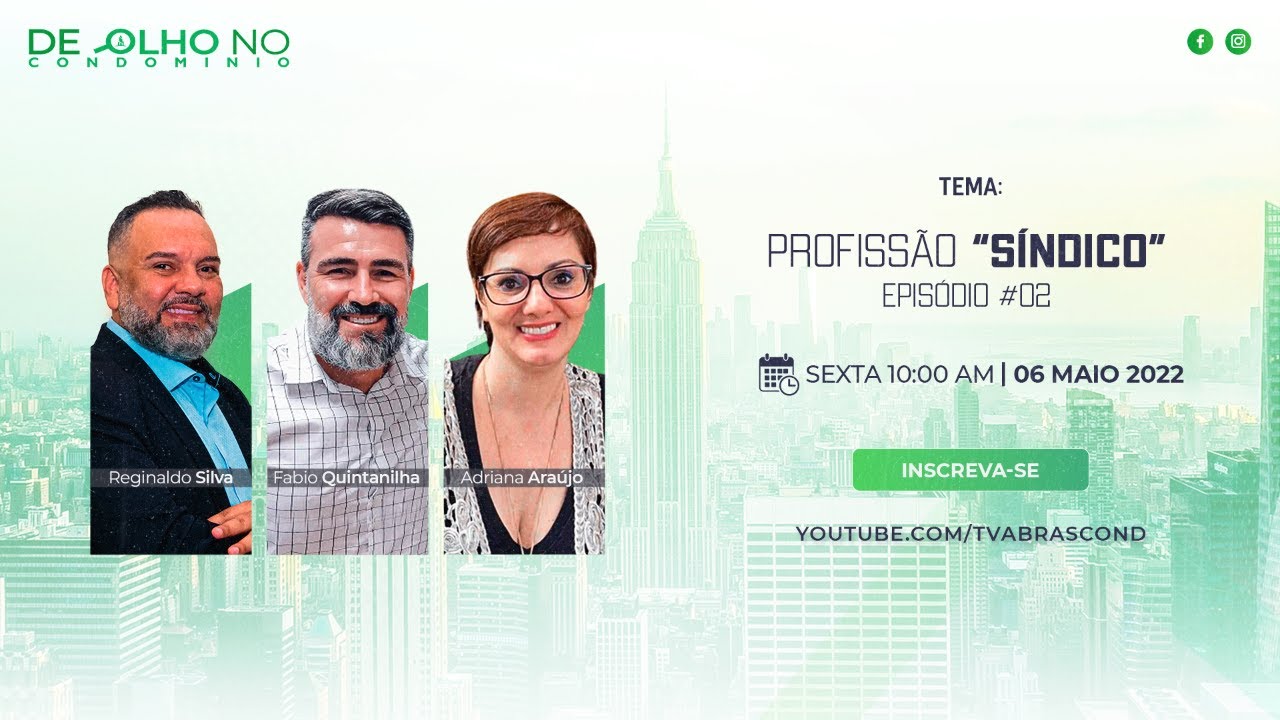 LIVE | Programa De Olho no Condomínio – Profissão “Síndico” Episódio #02