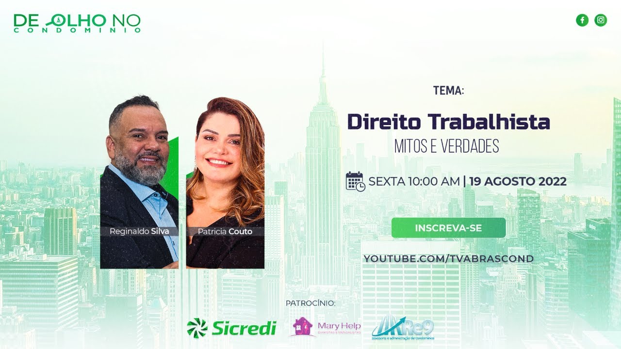 LIVE | Programa De Olho no Condomínio – Direito Trabalhista “Mitos e Verdades”