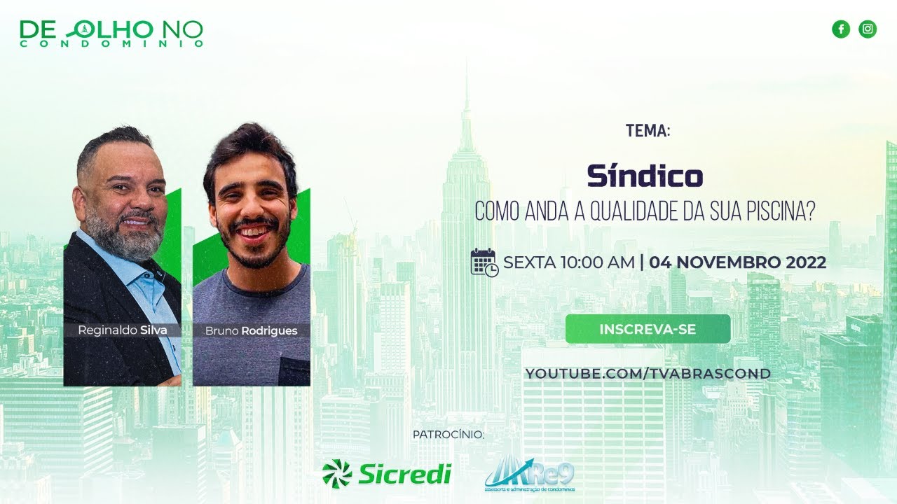 LIVE | Programa De Olho no Condomínio – Sindico, como anda a qualidade da sua Piscina?