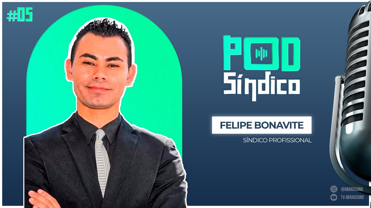 FELIPE BONAVITE – PodSíndico #05