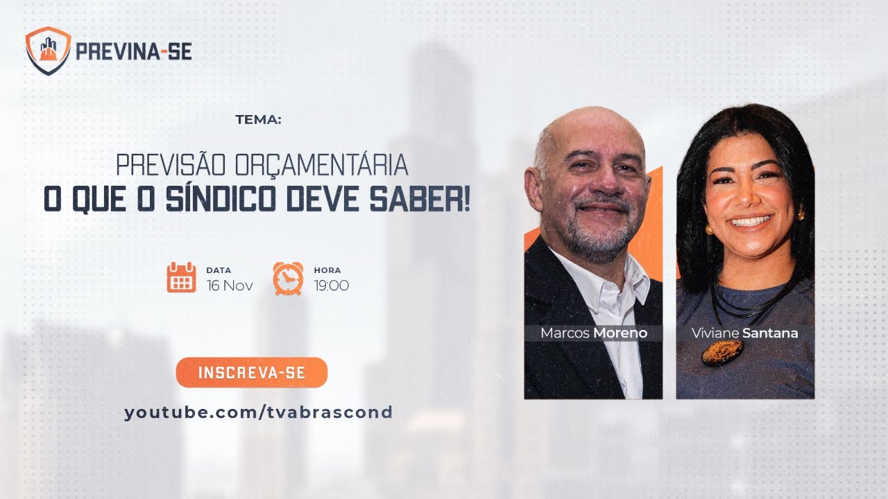 LIVE | Programa Previna-se – Previsão orçamentária – O que o síndico deve saber!
