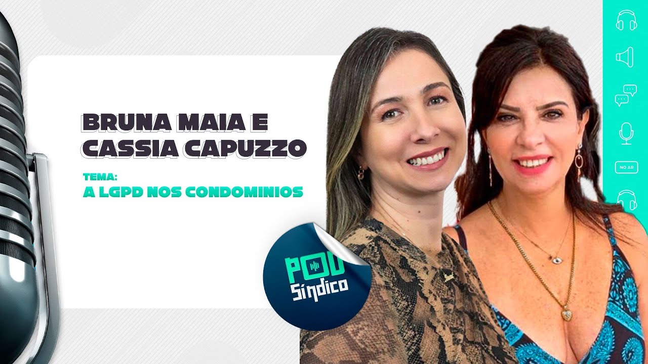 BRUNA MAIA E CASSIA CAPPUZZO – PodSíndico #08