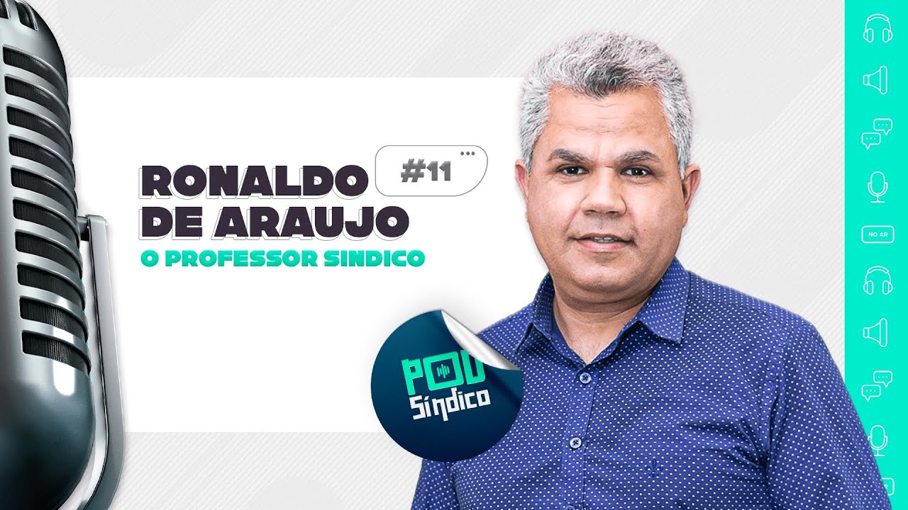 RONALDO DE ARAÚJO – PodSíndico #11