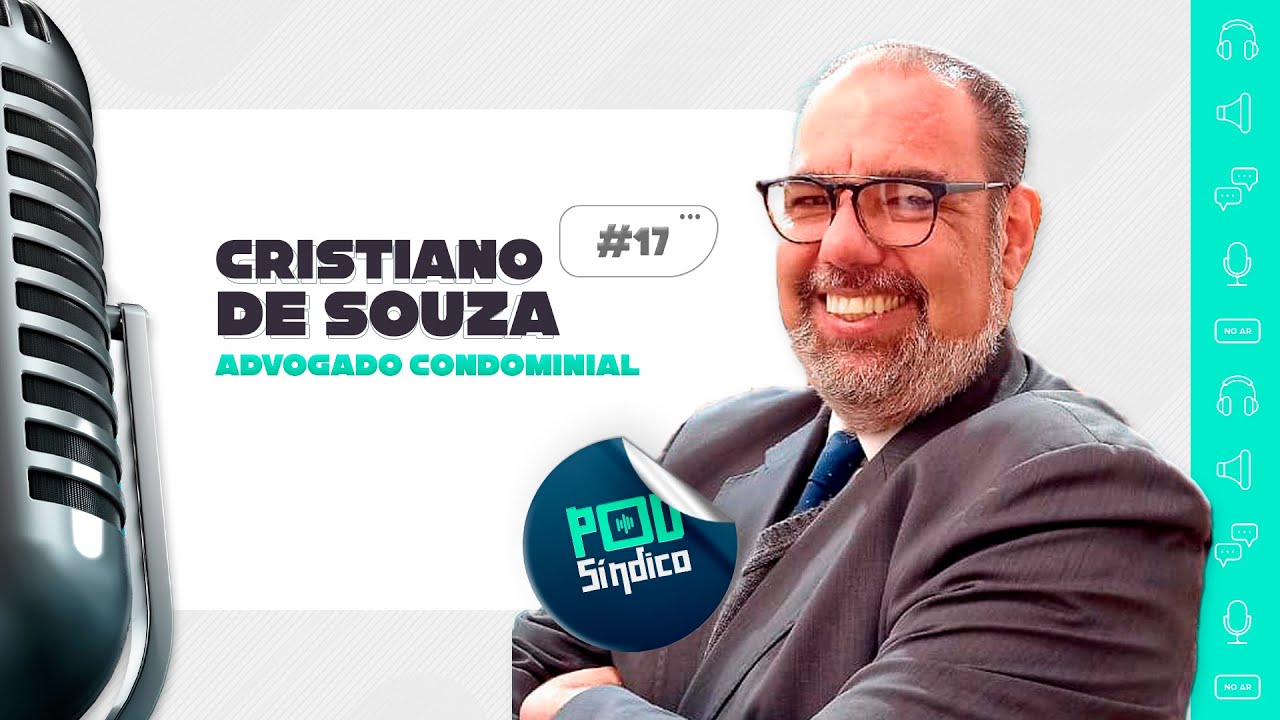 DR. CRISTIANO DE SOUZA – PodSíndico #17