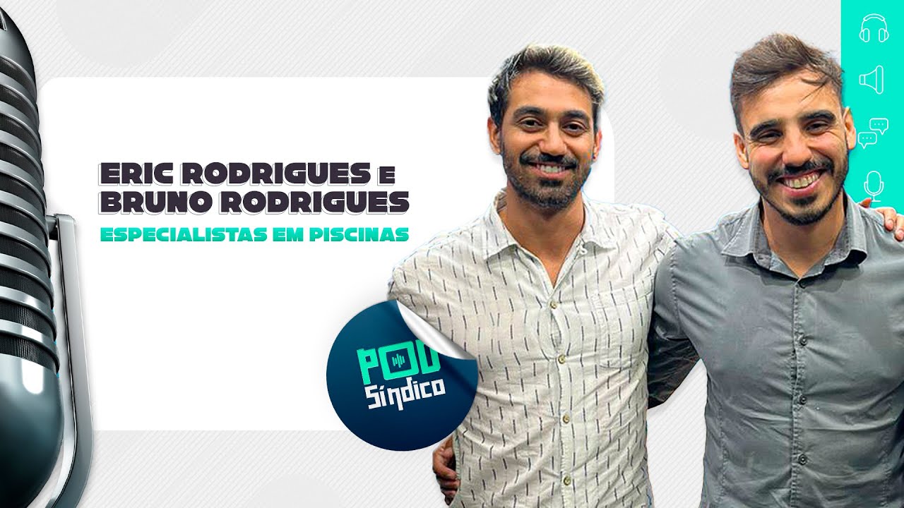 BRUNO RODRIGUES & EDUARDO DANTAS – PodSíndico #26