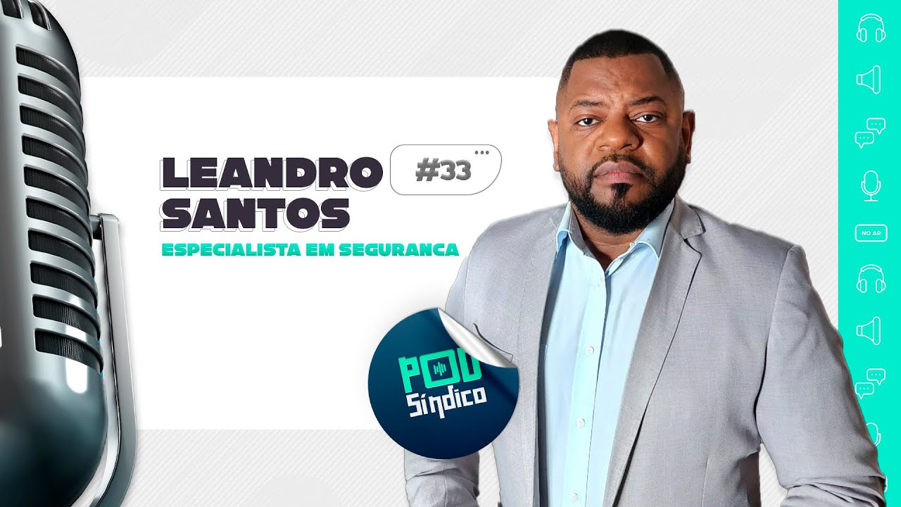 LEANDRO SANTOS – PodSíndico #33