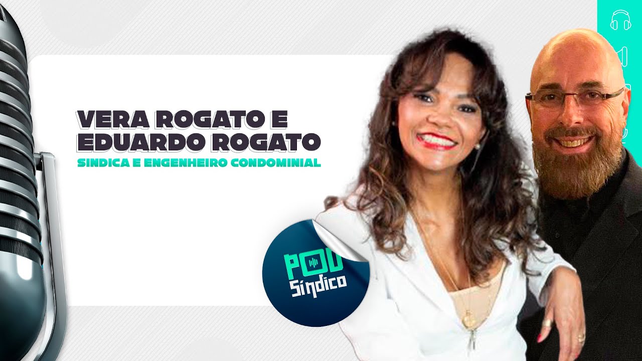 VERA ROGATO & EDUARDO ROGATO – PodSíndico #32