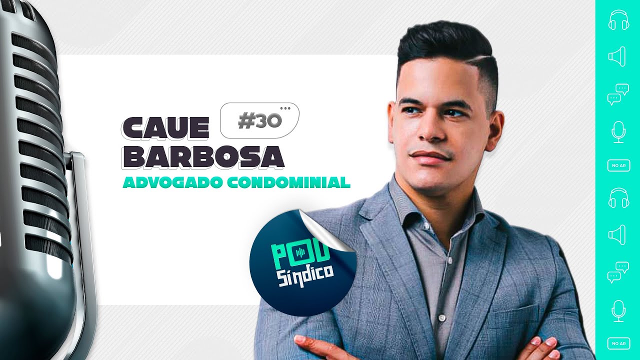 CAUÊ BARBOSA – PodSíndico #31