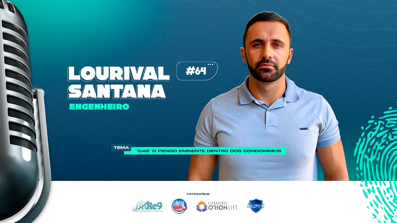 LOURIVAL SANTANA – PodSíndico #64