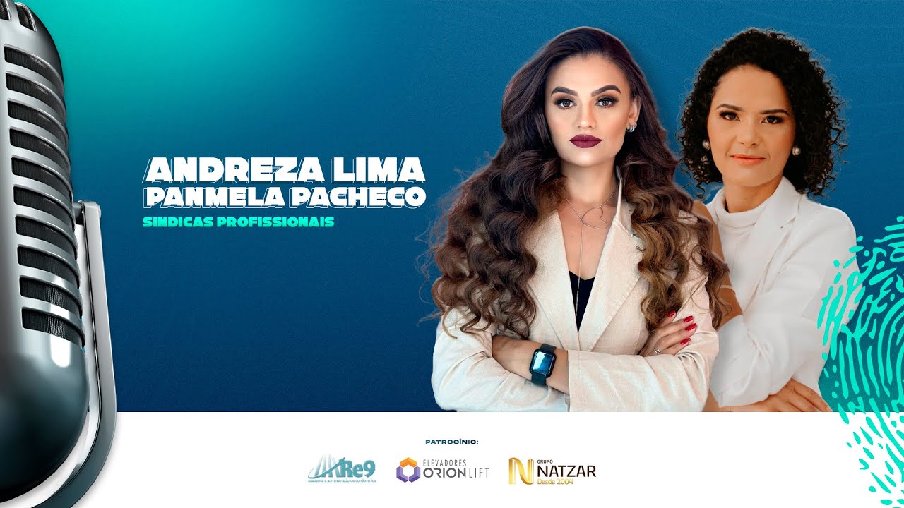 ANDREZA LIMA & PANMELA PACHECO – PodSíndico #93