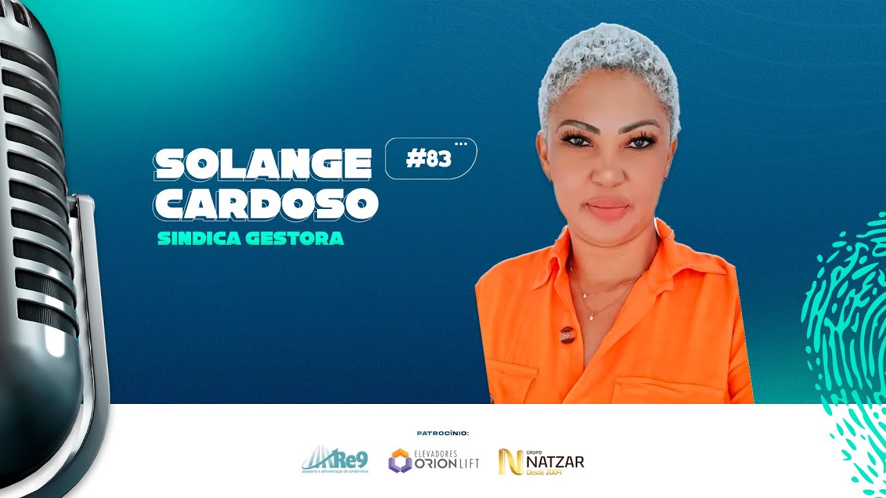 SOLANGE CARDOZO – PodSíndico #83