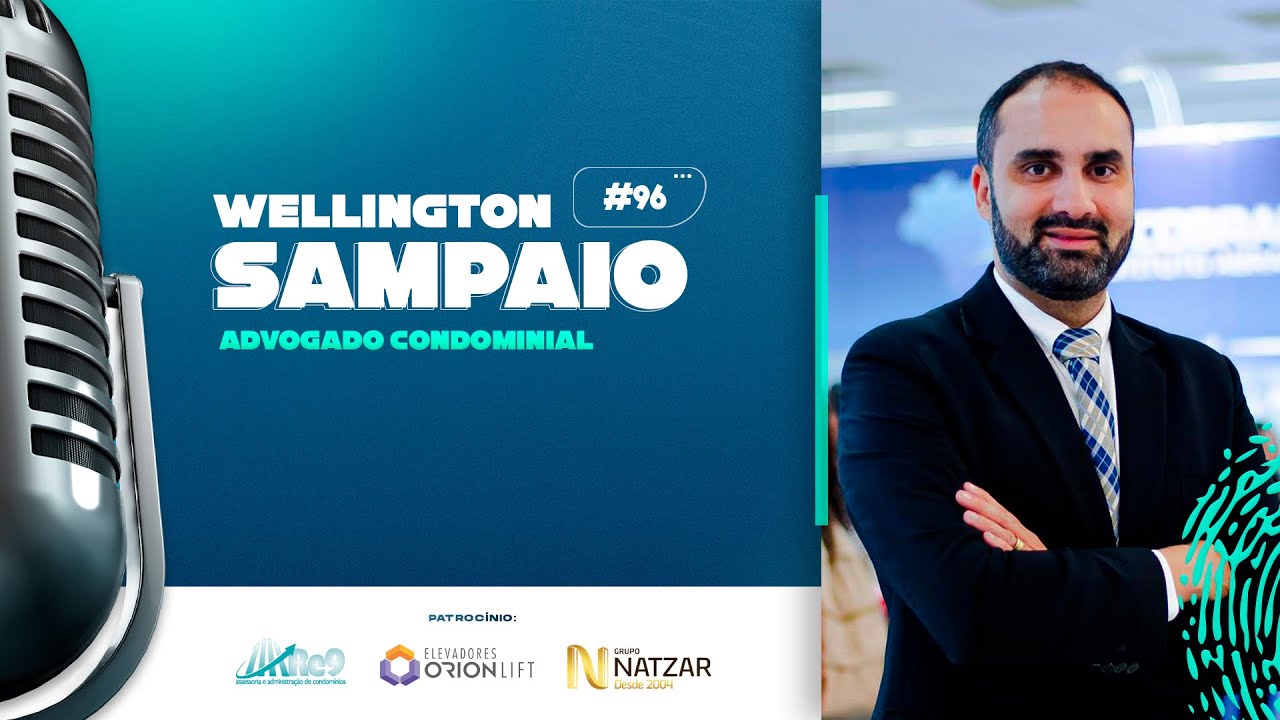 WELLINGTON SAMPAIO – PodSíndico #96