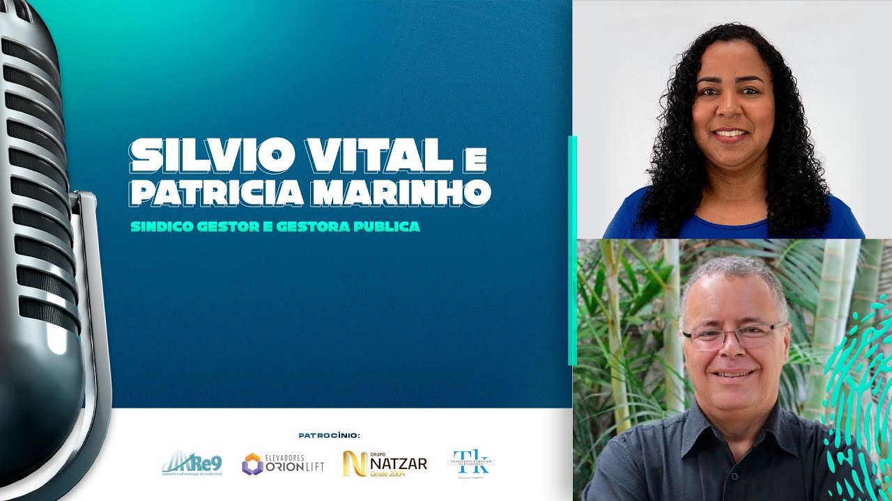 SILVIO VITAL & PATRICIA MARINHO – PodSíndico #101