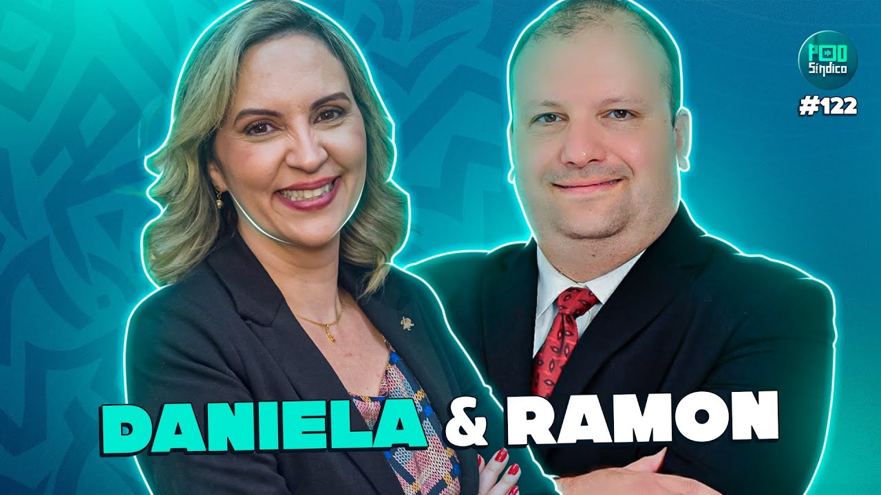 DR. RAMON & DRA. DANIELA – PodSíndico #122 🎙️
