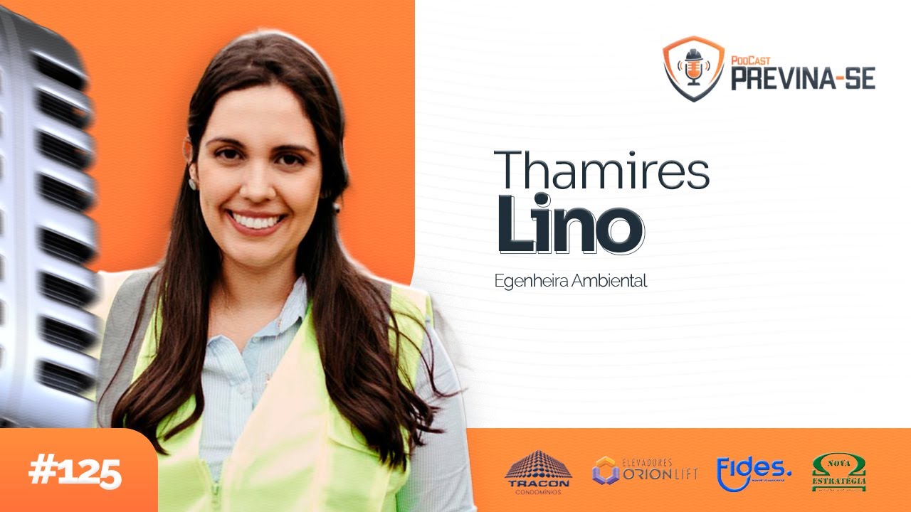 THAMIRES LINO – Previna-se Podcast #125