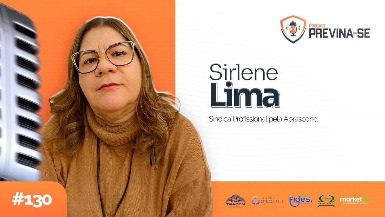 SIRLENE LIMA – Previna-se Podcast #130