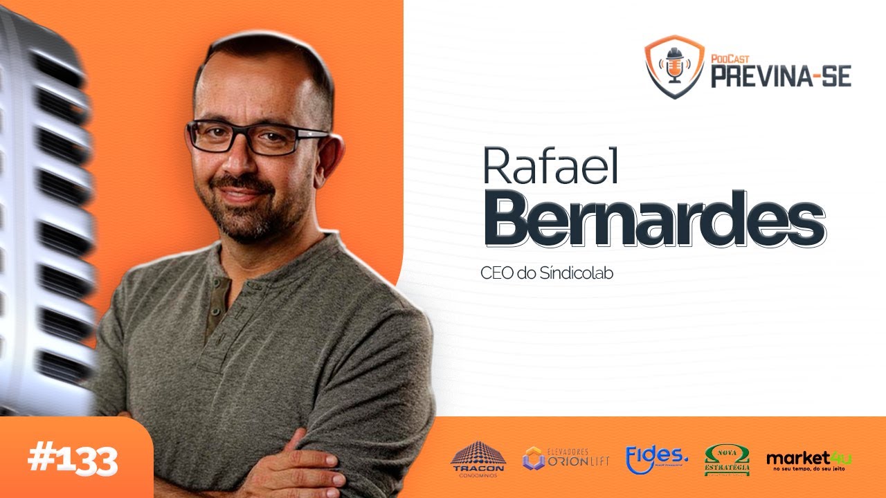 RAFAEL BERNARDES – Previna-se Podcast #133
