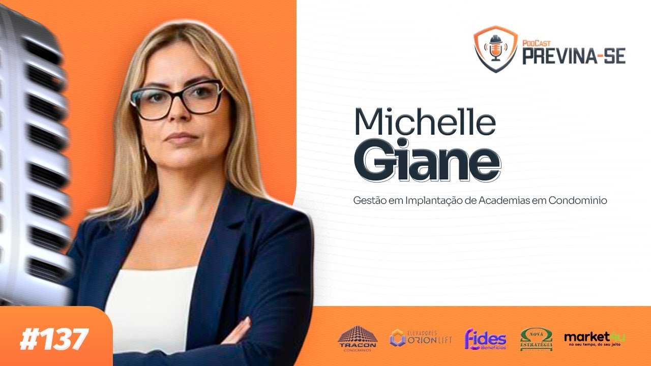 MICHELLE GIANE – Previna-se Podcast #137