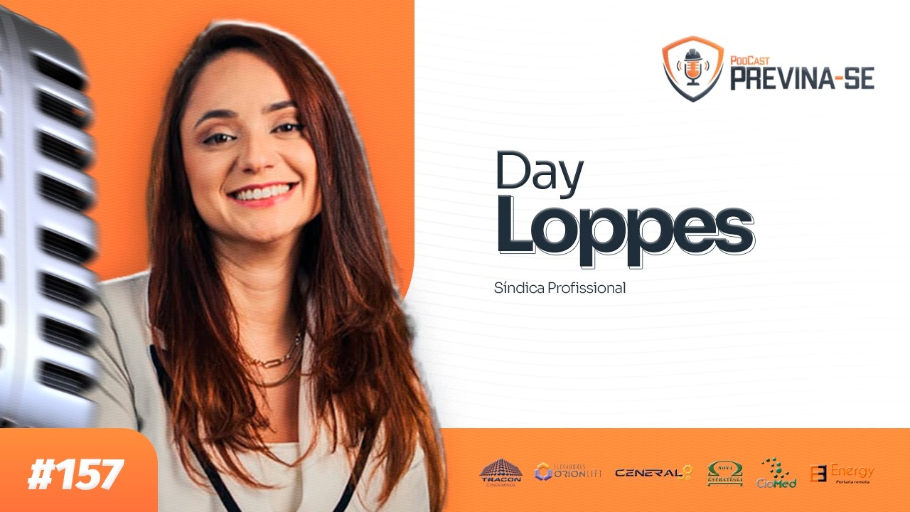 DAY LOPPES – Previna-se Podcast #157