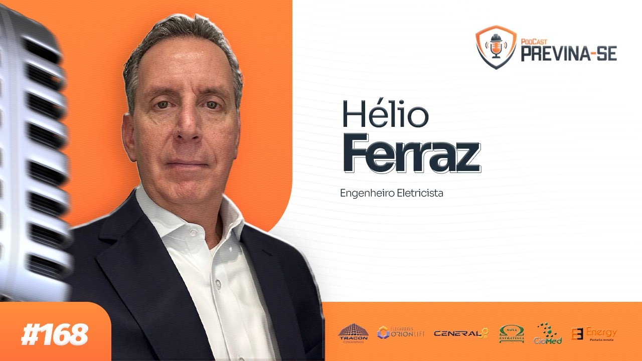 HÉLIO FERRAZ – Previna-se Podcast #168